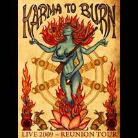 Karma To Burn : Live 2009 - Reunion Tour